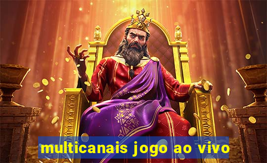 multicanais jogo ao vivo